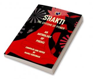 SHAKTI: THE EPITOME OF POWER