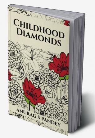 Childhood Diamonds