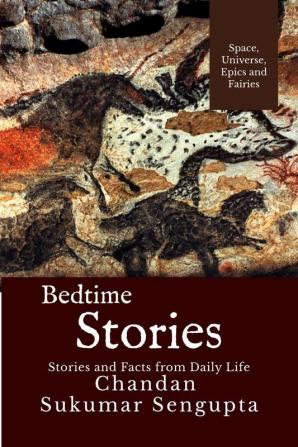 Bedtime Stories: Stories and Facts from Daily Life