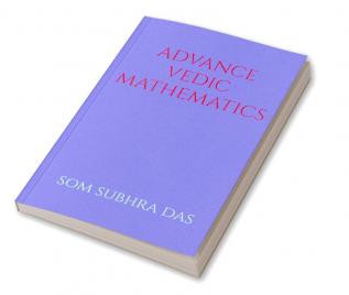 Advance Vedic Mathematics