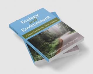 Ecology and Environment: A Source Book for High School Students