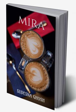 Mira : An Indian Romance (Older Man Younger Woman)