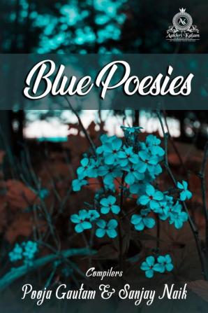 Blue Poesies