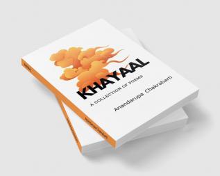 KHAYAAL : a collection of poems