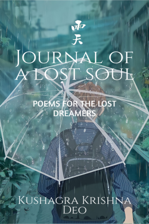 Journal of A Lost Soul : Poems for the Lost Dreamers