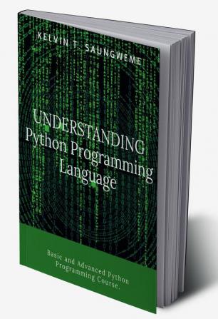 Understanding Python Programming Language : Programming made easy