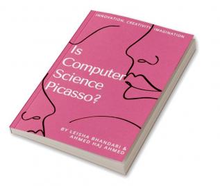 Is Computer Science Picasso? : Computer Science's contribution in creative fields: dance art music animation and more!