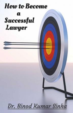 How To Become A Successful Lawyer