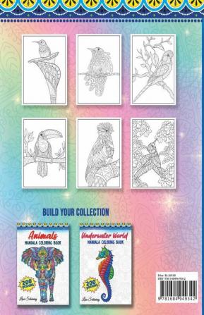 Birds Mandala Coloring Book: 200 Designs To Color Stress Relieving Mandala Book Promote Mindfulness And Practice Creativity