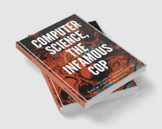 Computer science the Infamous Cop : The A-Z of Computational criminology