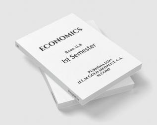 Economics : B.Com. LL.B (Ist Sem.)