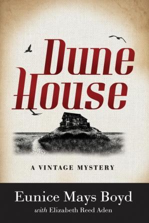 Dune House: A Vintage Mystery: 1