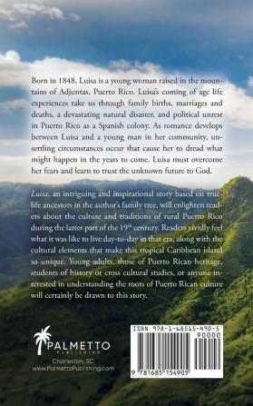 Luisa: A Vivid and Inspirational Story Based on a True-Life Puerto Rican Girl