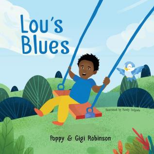 Lou's Blues: A Little Lou Book