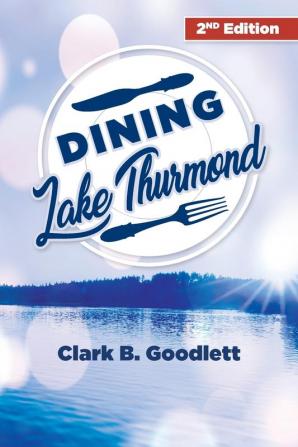 Dining Lake Thurmond