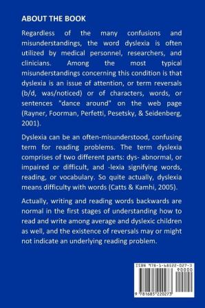 Dyslexia for Kids: Complete Users Manual in Bringing Out the Best in Dyslexic Kids and Adults (Brain Imaging)