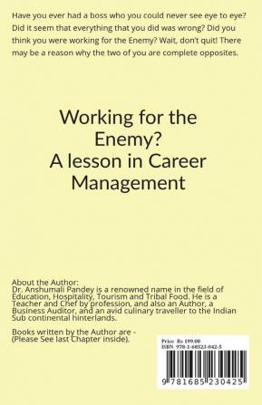 Working for the Enemy - A lesson in Career Management