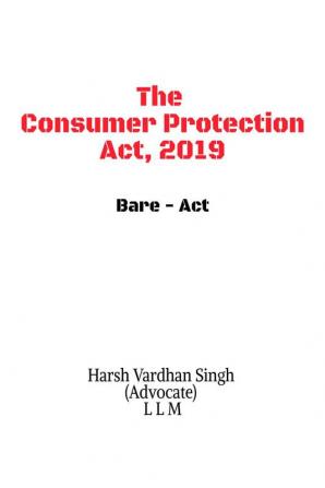 The Consumer Protection Act 2019 - Bare Act : Bare Act