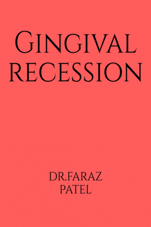 Gingival Recession