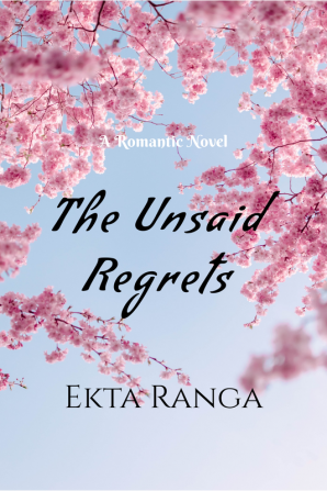 The Unsaid Regrets