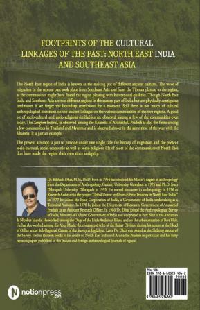 Footprints of the Cultural Linkages of the Past: North East India and Southeast Asia