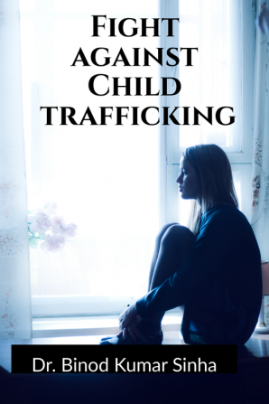 Fight against Child trafficking