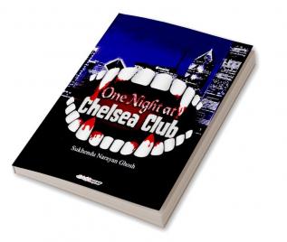 One Night at Chelsea Club : Fantasy Novel