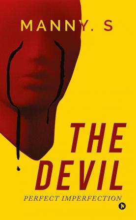 The Devil : Perfect Imperfection