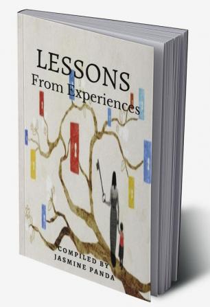 LESSONS FROM EXPERIENCES