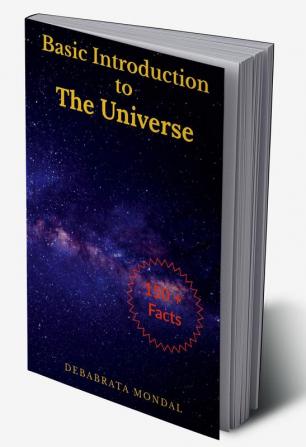 Basic Introduction to the Universe