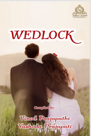 WEDLOCK : An Unbreakable Bond