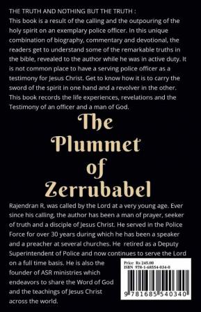 The Plummet of Zerrubabel : Police Officer's Testimony