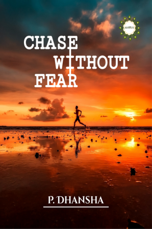 CHASE WITHOUT FEAR