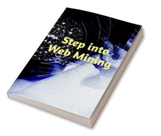 Step into Web Mining