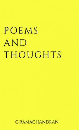 POEMS &amp; THOUGHTS