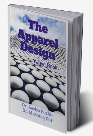 The Apparel Design : A Text Book