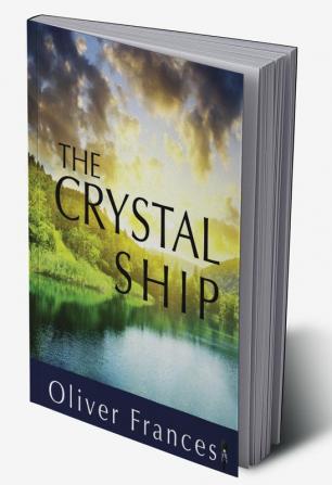 The Crystal Ship