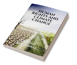 HUMAN RIGHTS AND CLIMATE CHANGE : Volume 1 Issue 2 of Brain Booster Articles