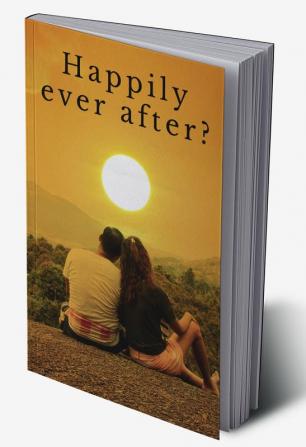 Happily ever after?