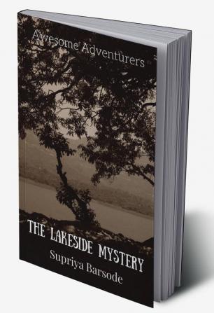 Awesome Adventurers : The Lakeside Mystery