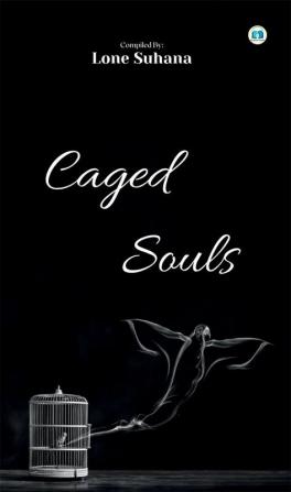 Caged Souls