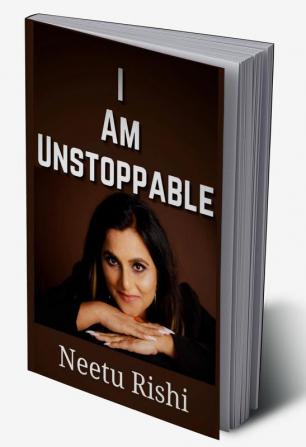 I am Unstoppable : Unleash your Intrapreneurship Skills