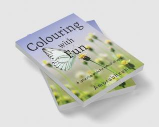 Lets colour and Learn : A book for kids of all ages