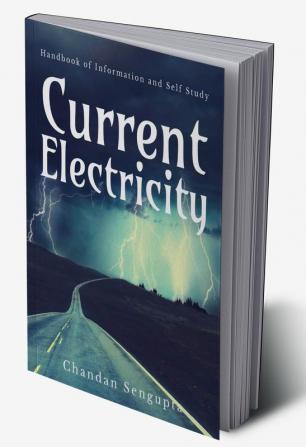 Current Electricity Handbook of Information and Self Study