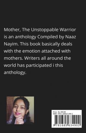 Mother- The Unstoppable Warrior