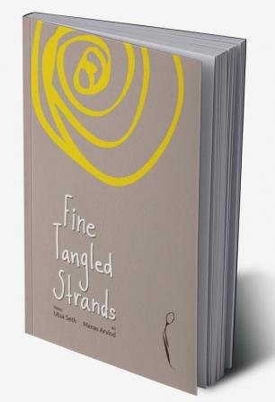 Fine Tangled Strands : Selected poems