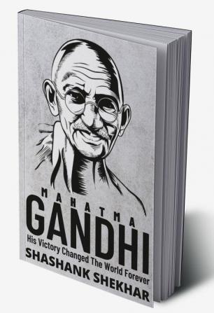 MAHATMA GANDHI