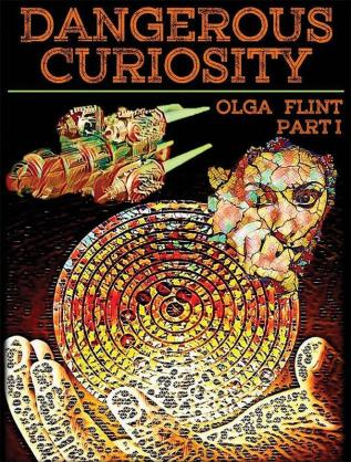 Dangerous Curiosity : PART I