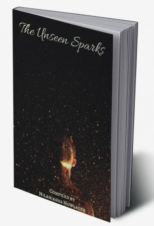 THE UNSEEN SPARKS