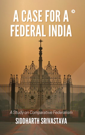 A Case for a Federal India